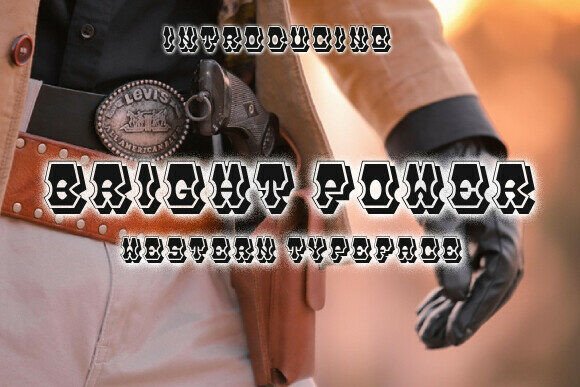 Brightpower: Bold Western Display Font