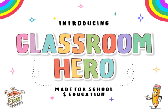 Classroom Hero: A Font That Brings Joy to Learning