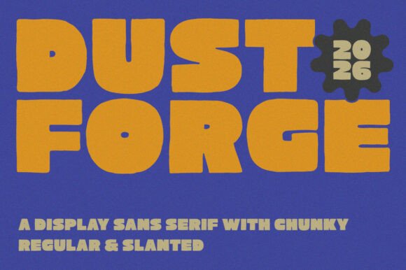 Dust Forge: Bold Retro Display Font for Impactful Designs