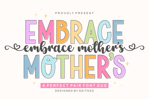 Embrace Mother's: The Heartwarming Font Duo for Design