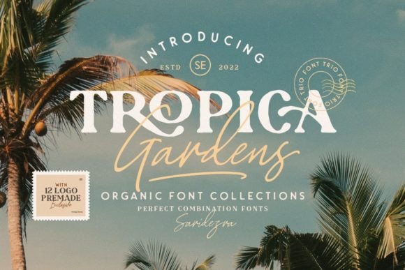 Tropica Gardens: A Versatile Font for Modern Design