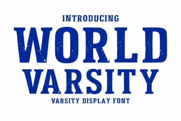World Varsity: A Font with Athletic Spirit
